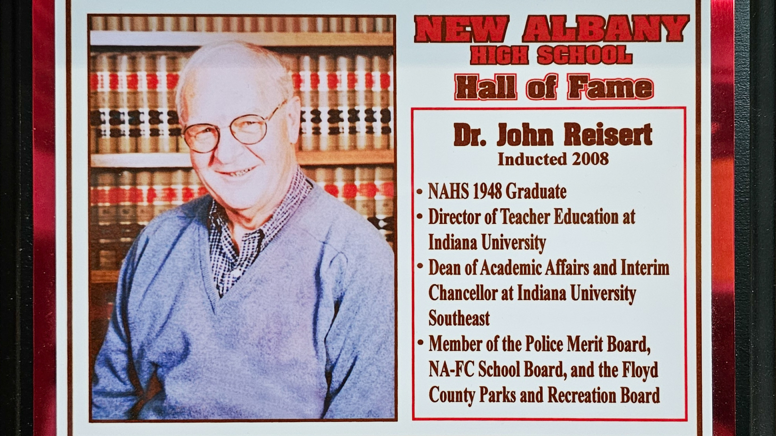 Dr. John Reisert NAHS Plaque