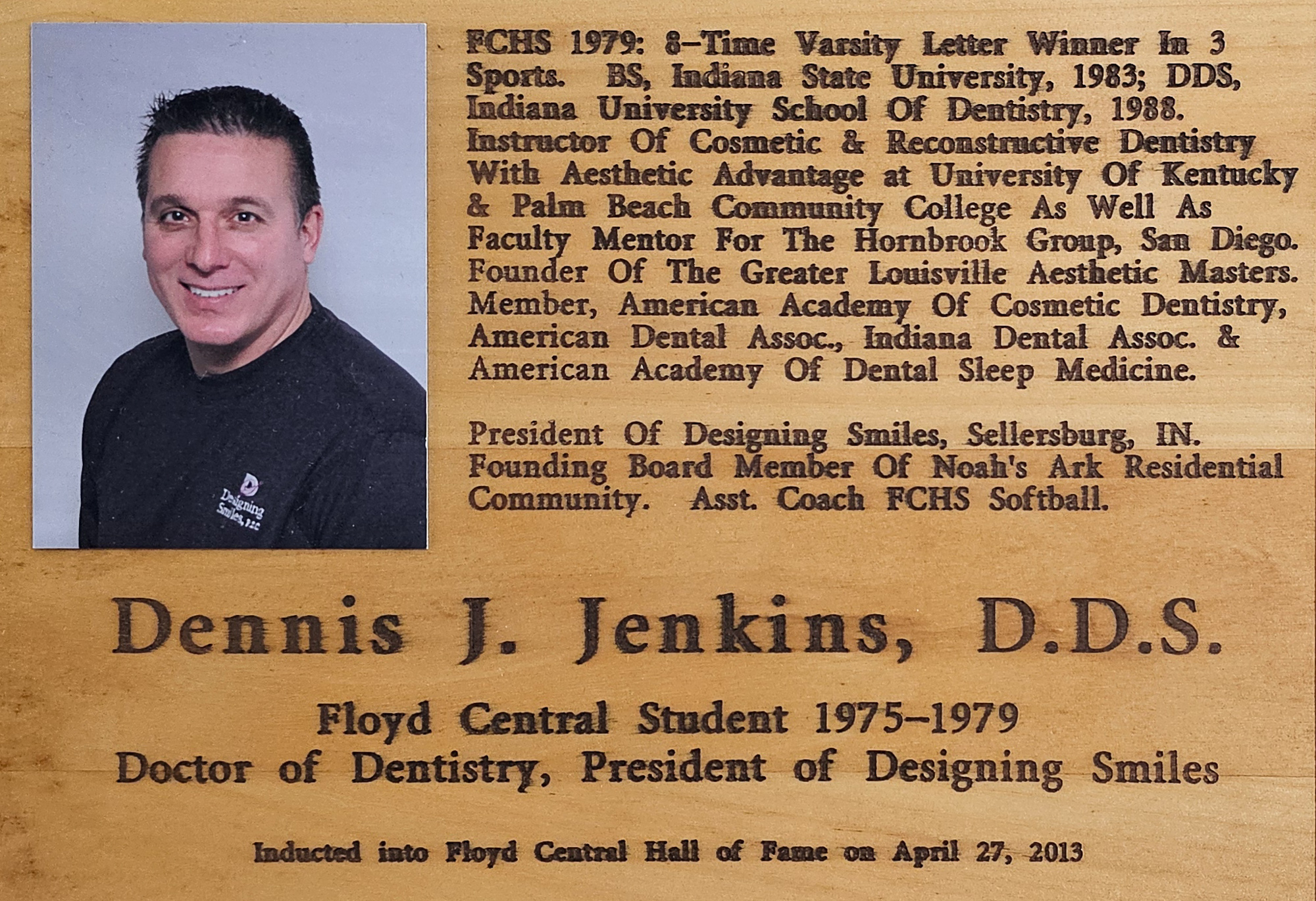 Dennis J. Jenkins, D.D.S. FCHS Plaque 2013